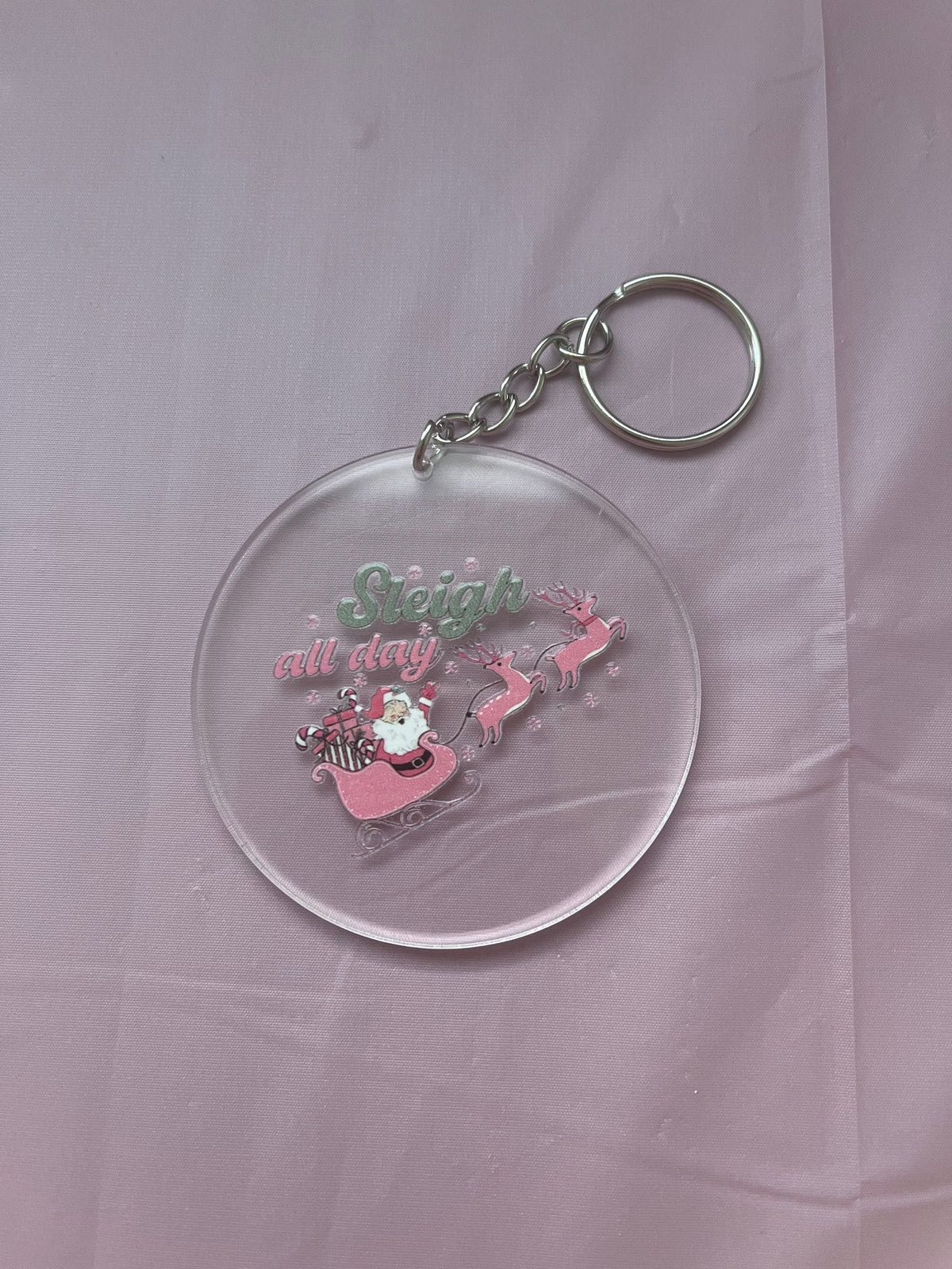 #05 Sleigh all Day~~Keychain