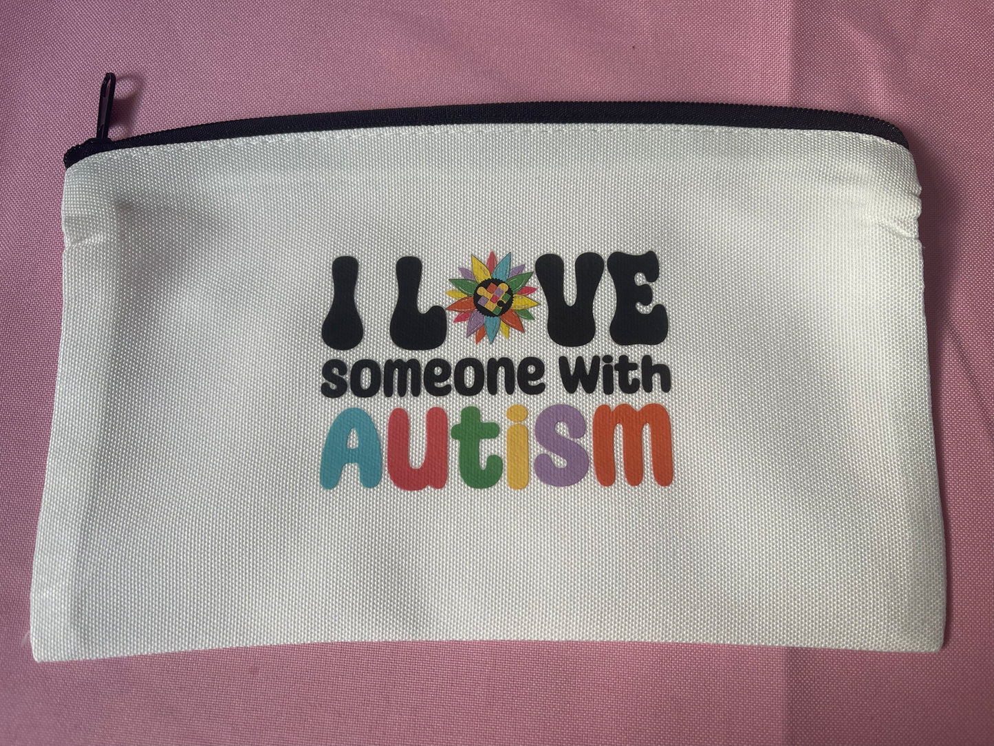 I Love Someone With Autism~~Pouch Bag