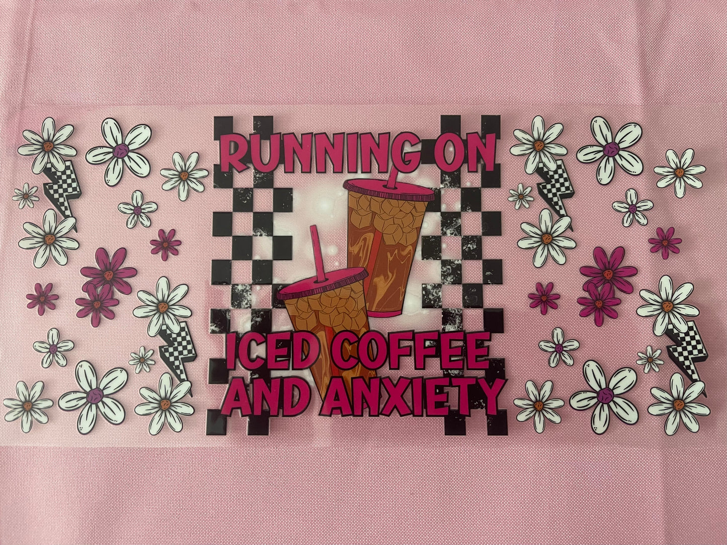 #136 Coffee & Anxiety~~Uv DTF Cup Wrap