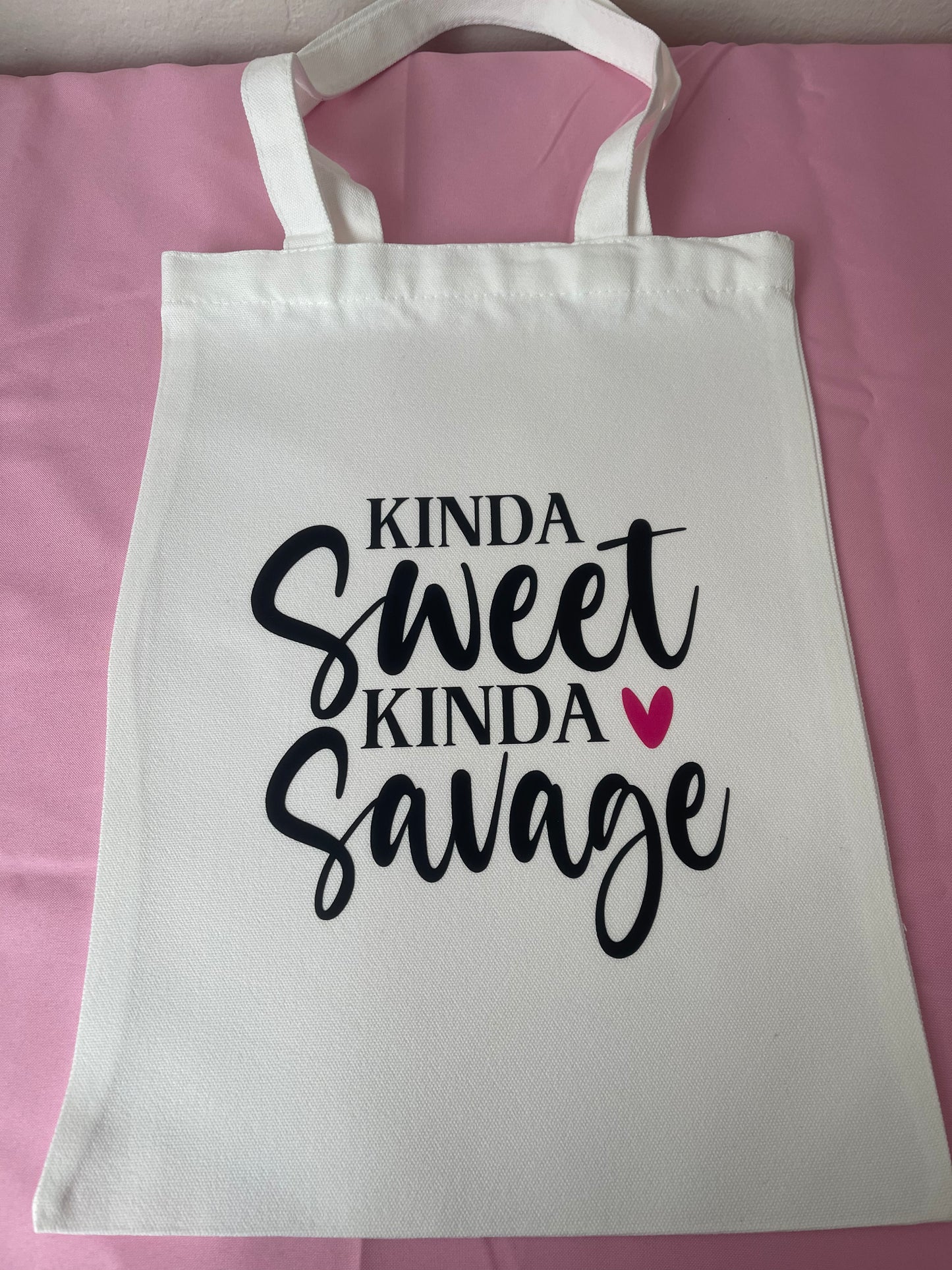 Kinda Sweet Kinda Savage~~Tote Bag