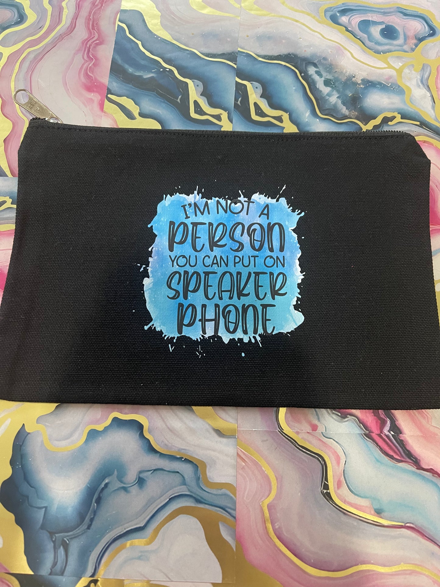 You can put on Speaker Phone~~Pouch Bags