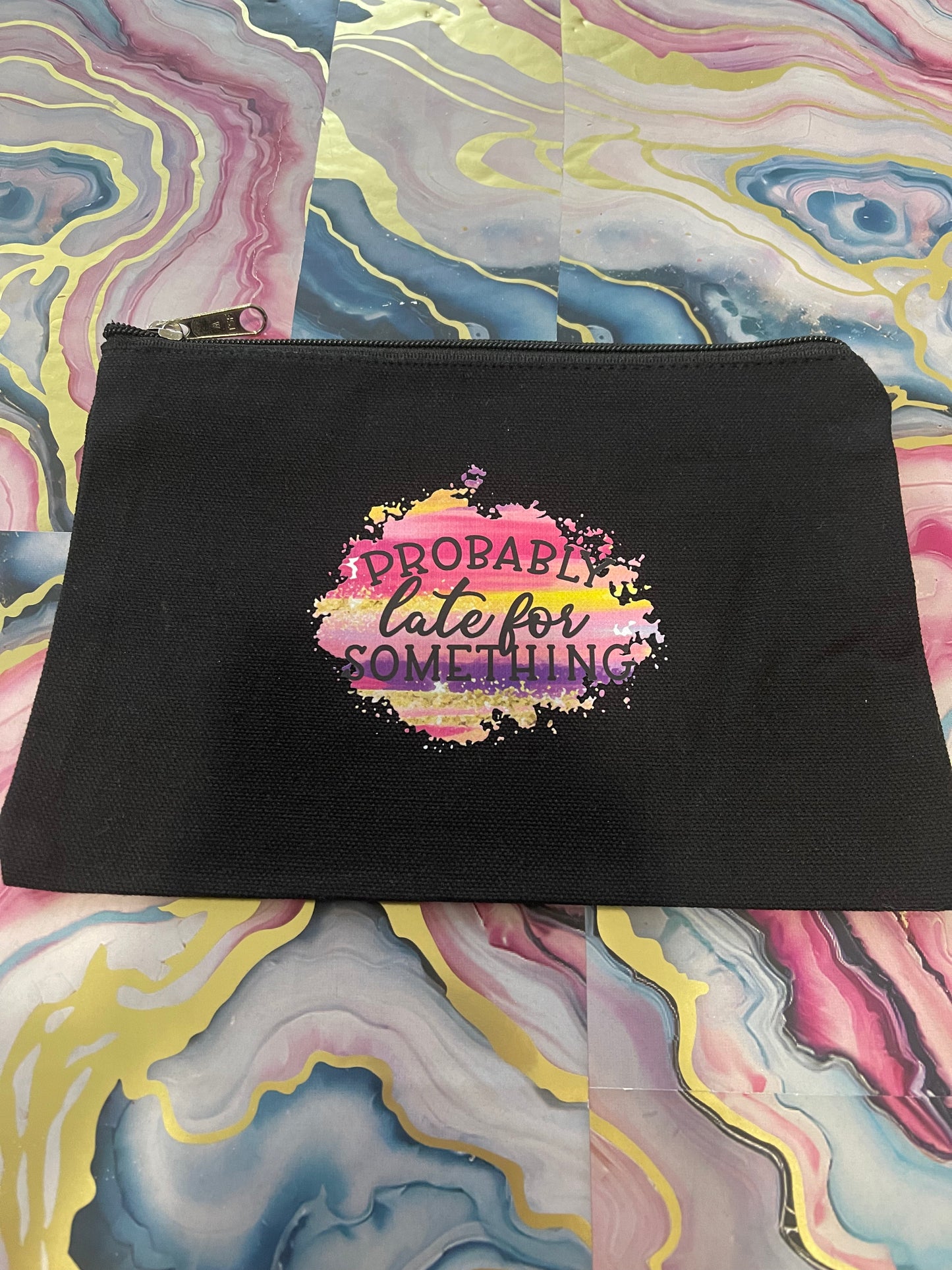 Probably late for Something~~Pouch Bags