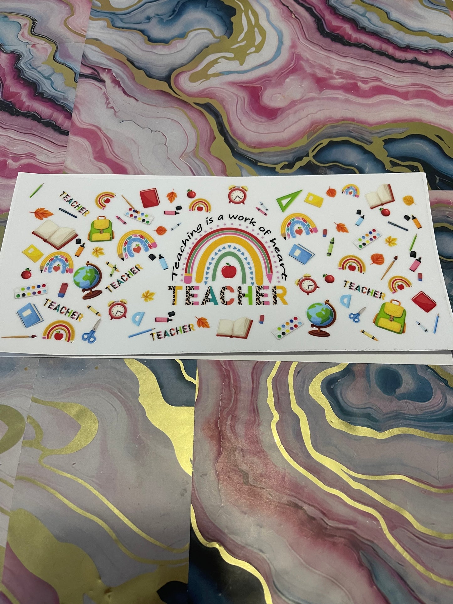 #29 Teaching is a Work of Heart~~UV DTF CUP WRAP
