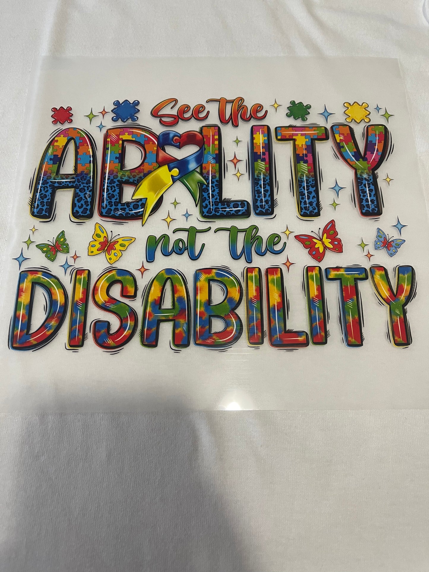 See The Ability-Dtf T-shirt Design
