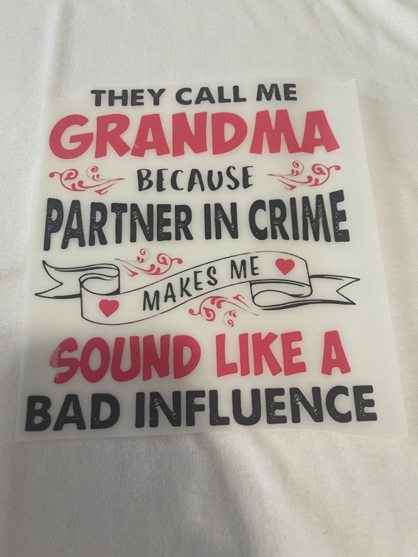 They Call Me Grandma-Dtf T-shirt Design