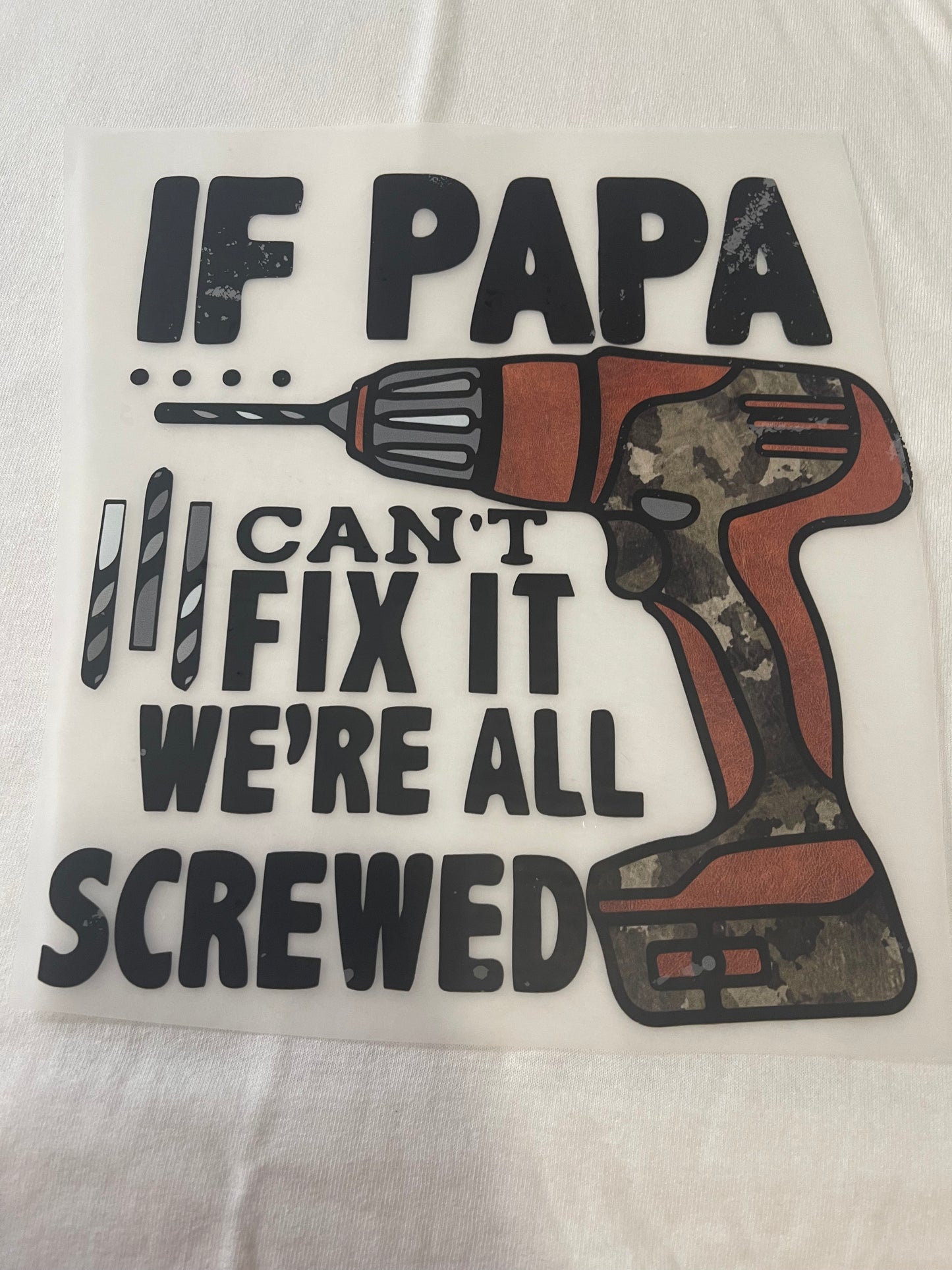 If Papa Can't-Dtf T-shirt Design