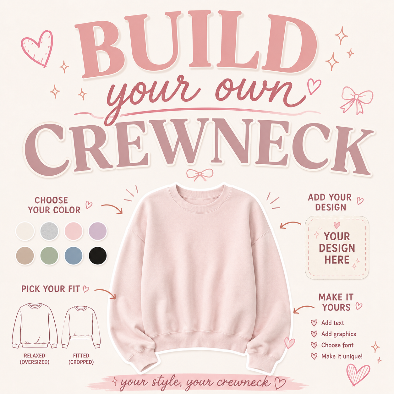 Build your own Crewnecks
