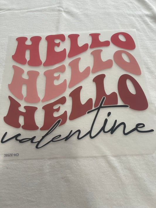 Hello Valentines-Dtf T-shirt Design