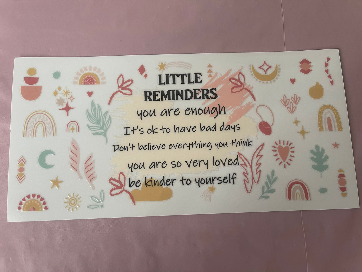 #96 Little Reminders~~UV DTF CUP WRAP