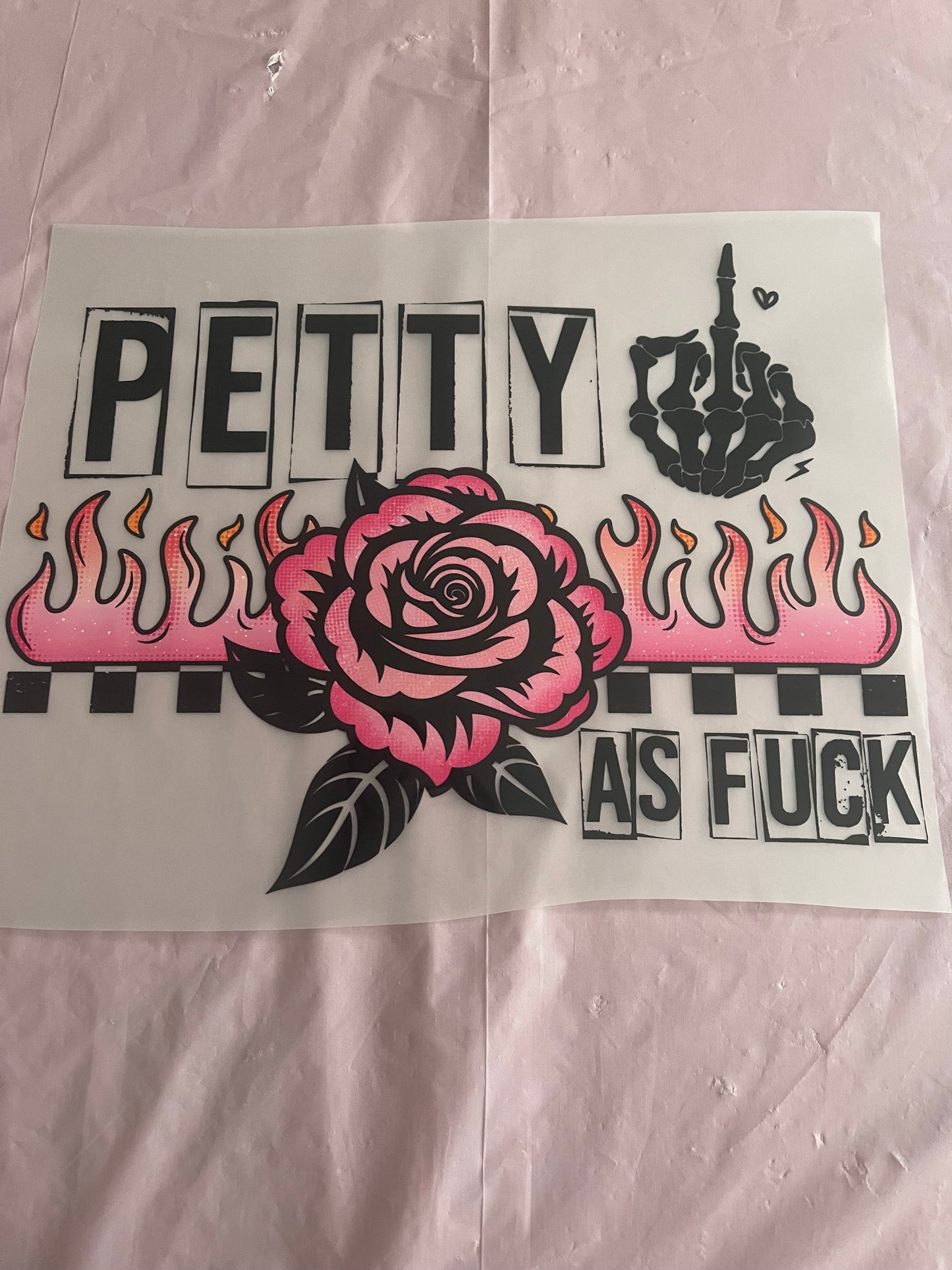Petty as Fuck-Dtf T-shirt Design