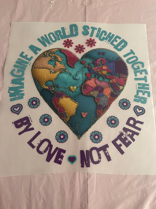 By Love Not Fear-Dtf T-shirt Design