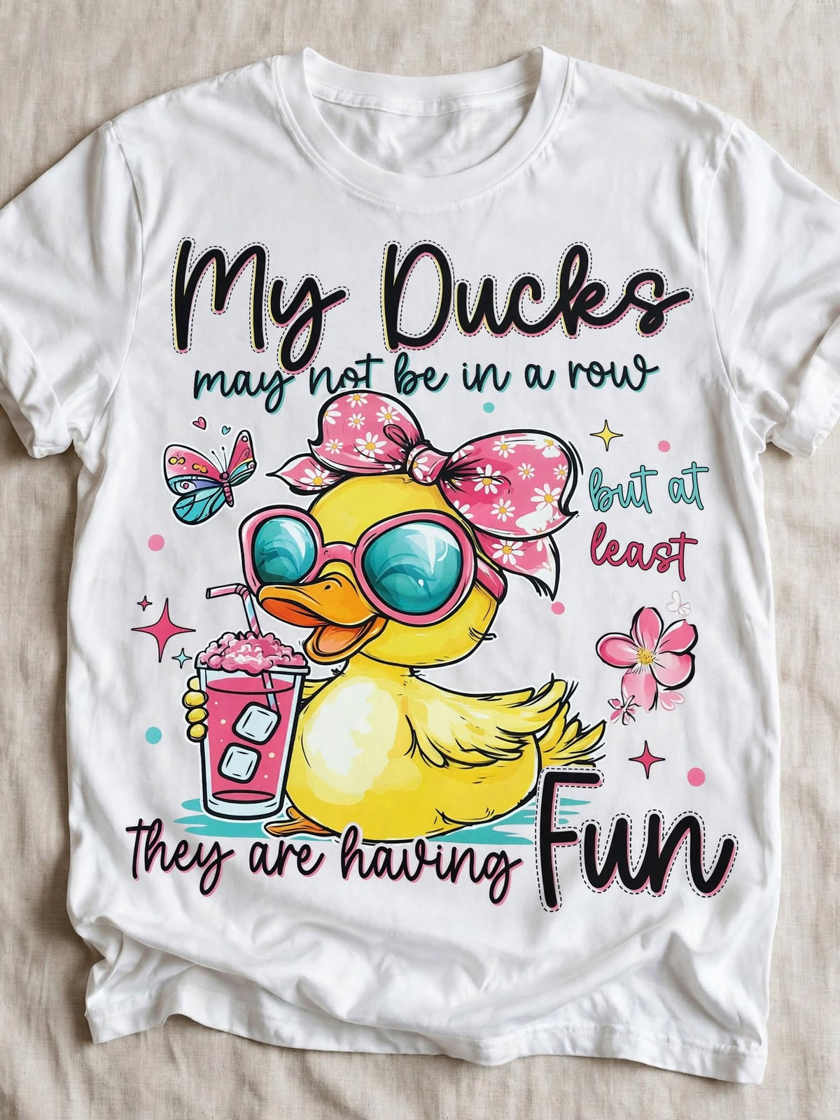 My Ducks May Not Be in a Row-Dtf T-shirt Design