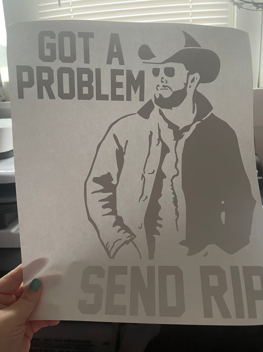 Got a Problem~~Screen Print T-shirt Design