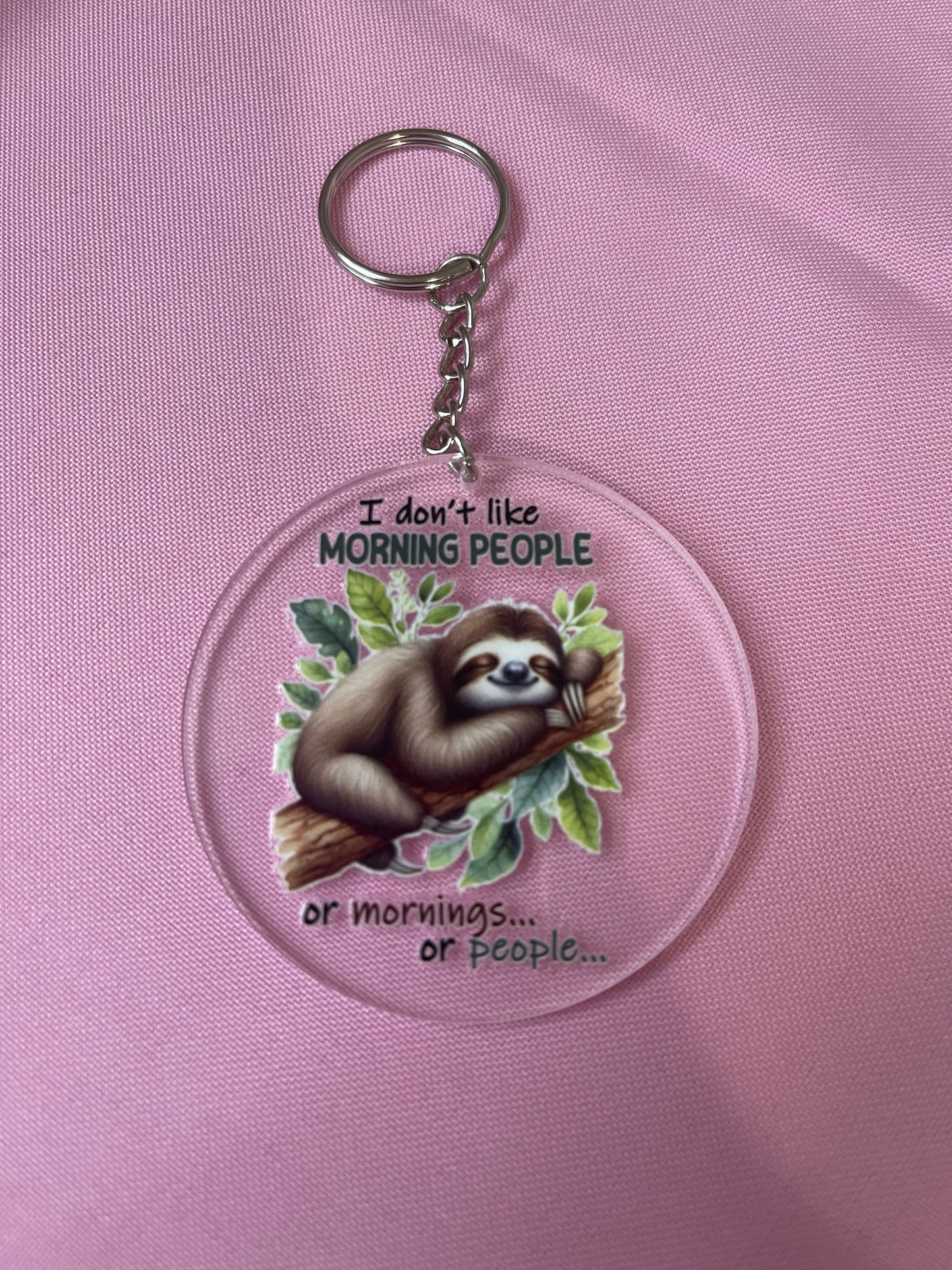 #116 I don’t like Morning People~~Keychain