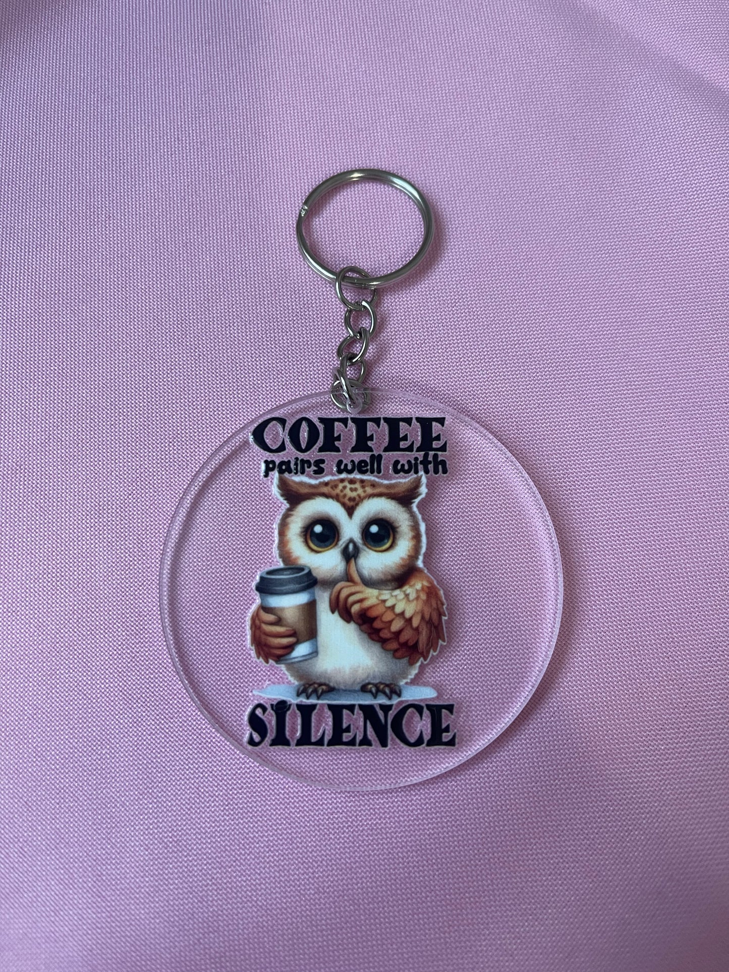 #119 Coffee Pairs well with Silence~~Keychain