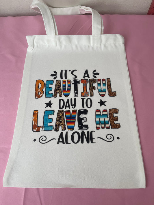It’s a Beautiful Day~~Tote Bag