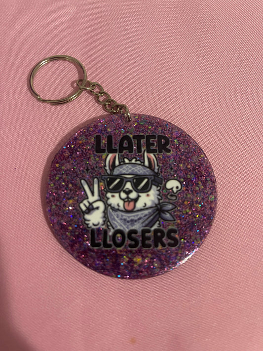 #169 Glows in the dark Llater Llosers~~Keychain