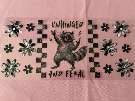 #154 Unhinged and Feral-16oz Uv Cup Wrap
