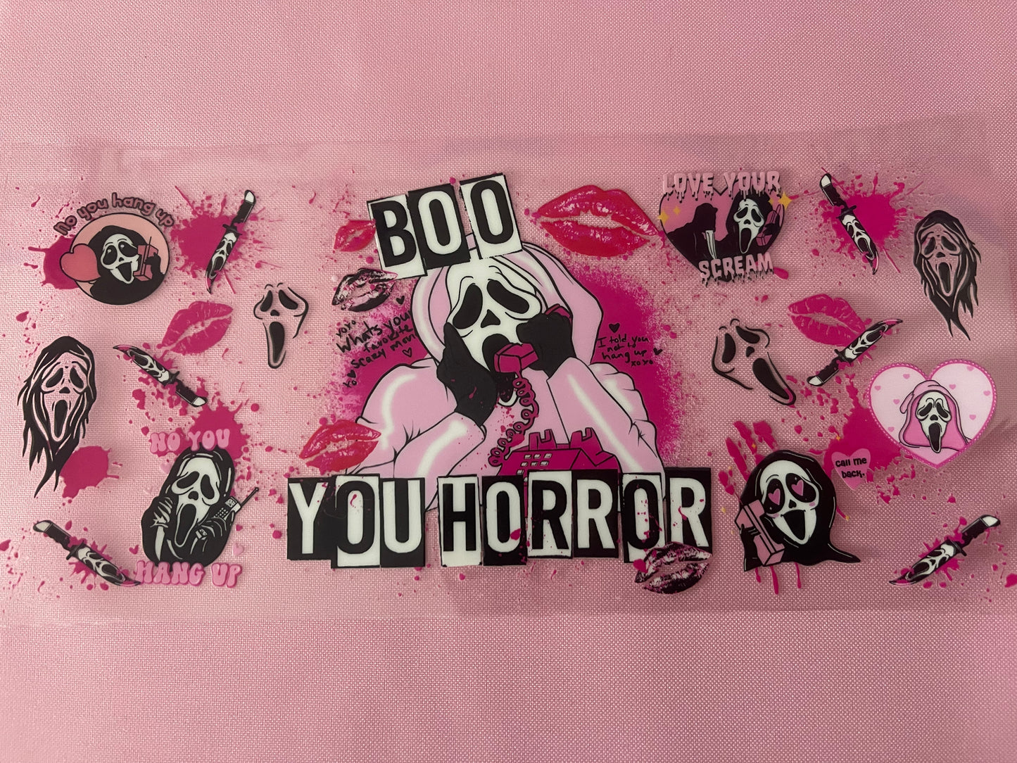 #167 Boo You Horror-16oz UV Cup Wrap
