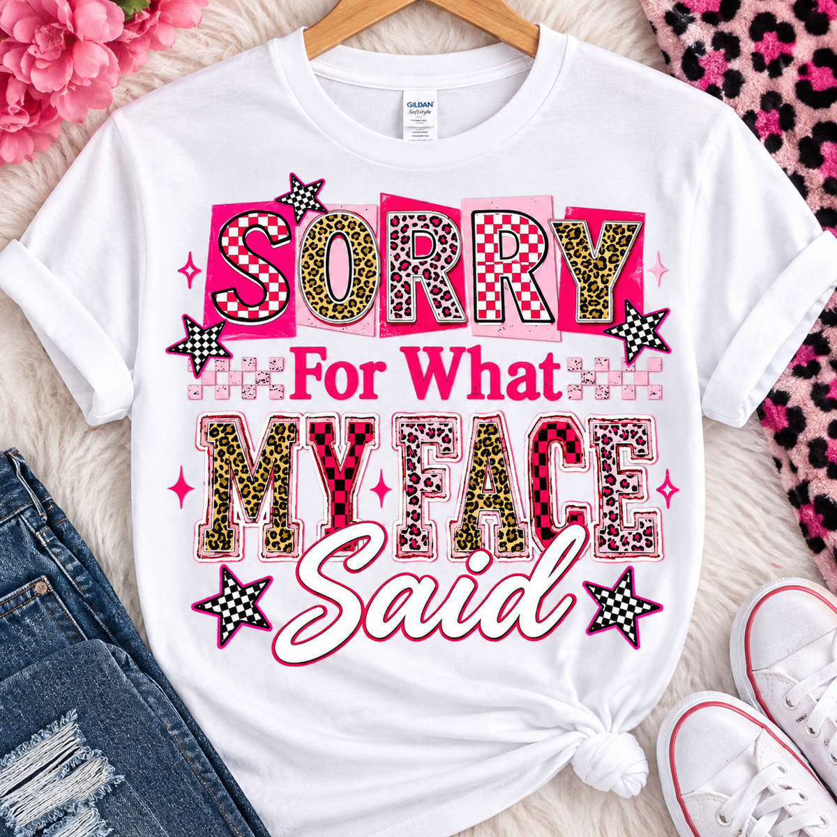 Sorry For What My Face Said-Dtf T-shirt Design
