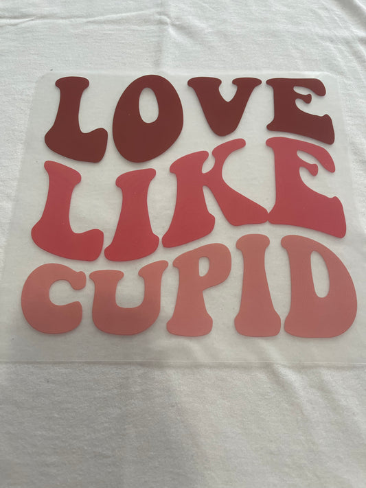 Love Like Cupid-Dtf t-shirt Design