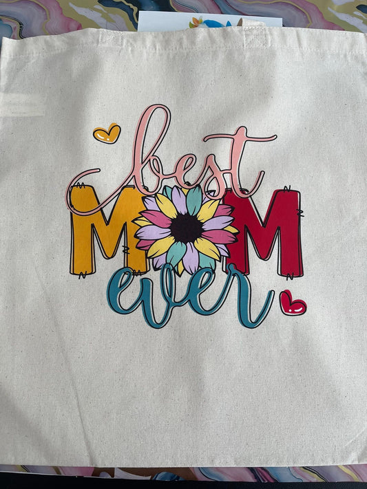 Best Mom Ever~~Tote Bags