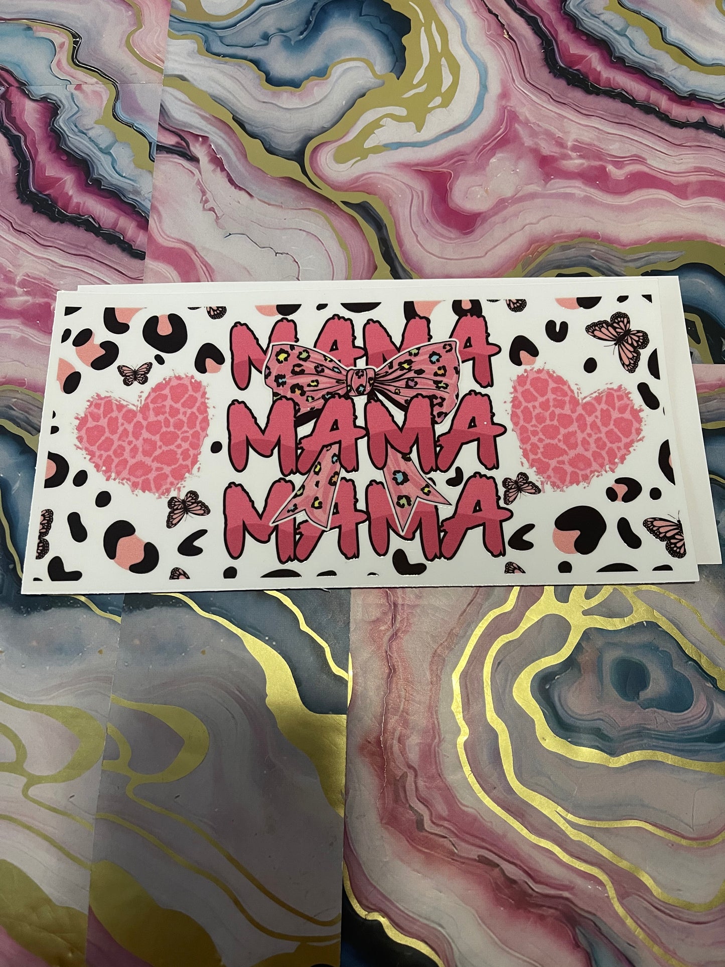 #19 Mama Mama Mama~~UV DTF CUP WRAP