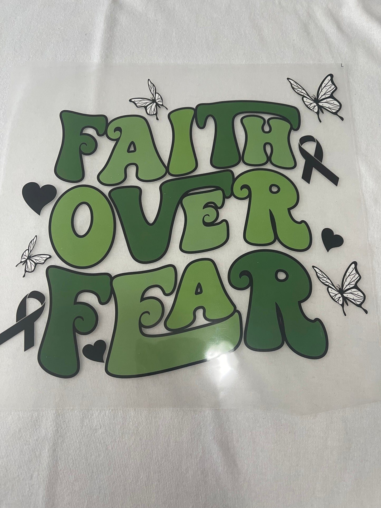 Faith Over Fear-Dtf T-shirt Design