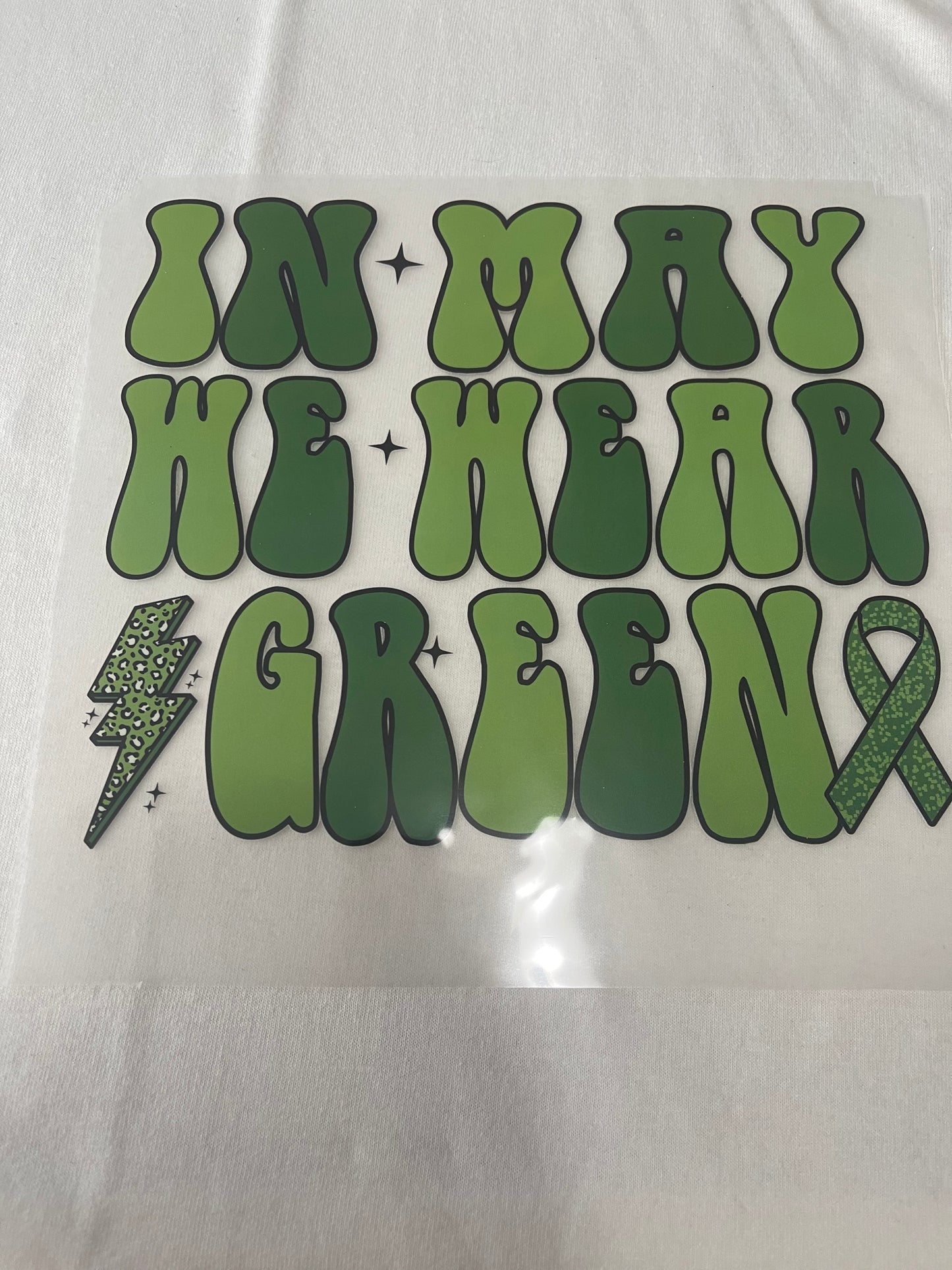 In My We Wear Green Mental Health-Dtf T-shirt Design