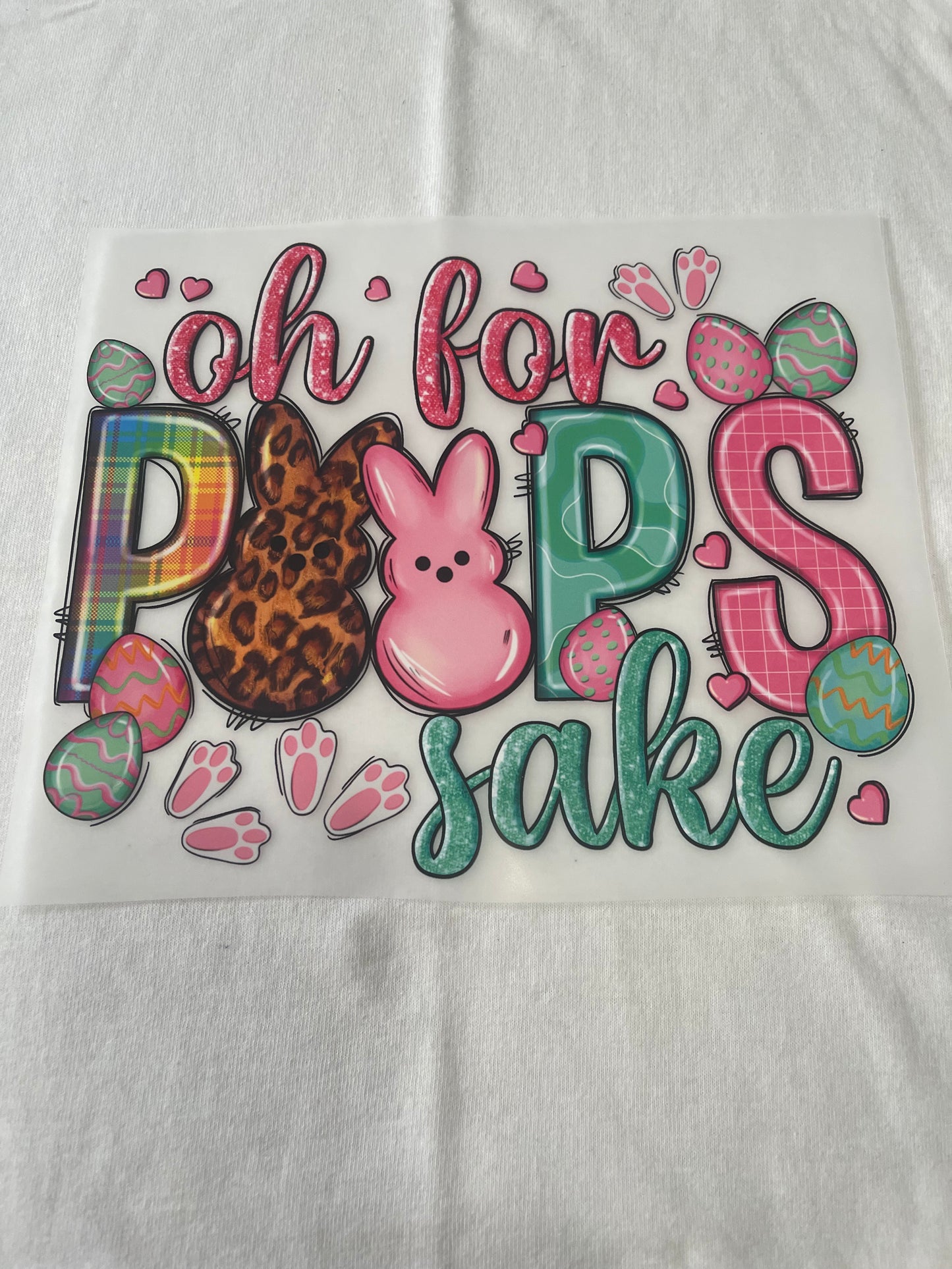 Oh For Peeps Sake-Dtf T-shirt Design